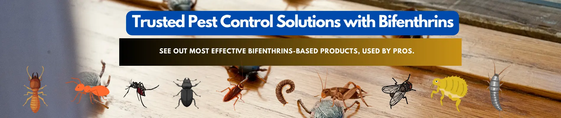 Trusted Pest Control Solutions with Bifenthrin – Kills Termites, Ants, Fleas & More
